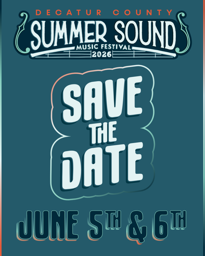 Poster for Decatur County Summer Sound Music Festival 2026. Text reads "Save the Date" and "June 5th & 6th" in bold, stylized letters on a blue background.